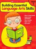Building Essential Language Arts Skills: Grade 1