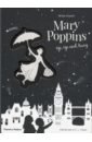 Druvert Helene Mary Poppins Up, Up and Away travers pamela mary poppins the complete collection