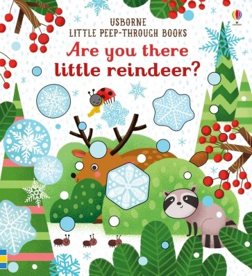 Are You There Little Reindeer? (board bk)