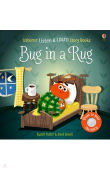 Обложка книги Listen and Learn Stories: Bug in a Rug (board bk), Punter Russell, Sims Lesley