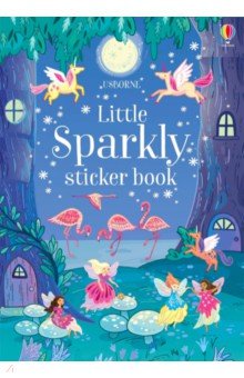 Patchett Fiona - Little Sparkly Sticker Book