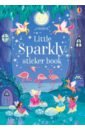 Patchett Fiona Little Sparkly Sticker Book little sparkly christmas sticker book