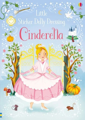 Little Sticker Dolly Dressing Fairytales Cinderell