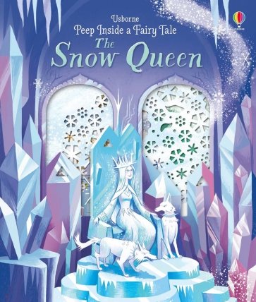 Peep Inside a Fairy Tale: Snow Queen (board bk)