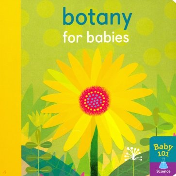 Botany for Babies (board book)