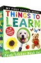 Walden Libby, Хёгарти Патришия My First Sticker Books: Things to Learn (4-books) first 100 alphabet shapes colours numbers