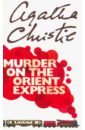 Christie Agatha Murder on the Orient Express christie agatha the mystery of the blue train