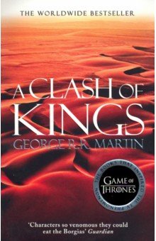 Обложка книги Clash of Kings, Martin George R. R.