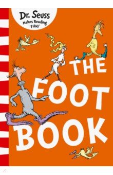 Dr Seuss - The Foot Book