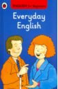 Mendes Valerie English for Beginners: Everyday English mendes valerie english for beginners first dictionary