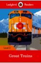 Pitts Sorrel Great Trains (PB) + downloadable audio jenner elizabeth wolmar christian a ladybird book trains