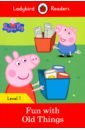 Degnan-Veness Coleen Peppa Pig: Fun with Old Things (PB) +downloadable audio degnan veness coleen pitts sorrel topsy and tim the big race pb downloadable audio