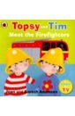 Adamson Jean, Adamson Gareth Topsy and Tim: Meet the Firefighters adamson jean adamson gareth start school with topsy and tim wipe clean first writing