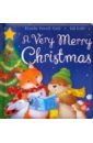 Powell-Tuck Maudie A Very Merry Christmas (board book) taplin sam where s the little mouse board bk