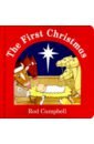 Campbell Rod The First Christmas (board book)