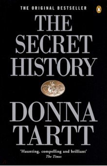 Обложка книги The Secret History, Tartt Donna