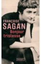 Sagan Francoise Bonjour Tristesse sagan c cosmos