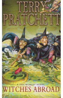 Pratchett Terry - Witches Abroad