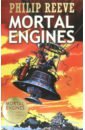 Reeve Philip Mortal Engines 1 (Mortal Engines series) prowse philip this is london cd