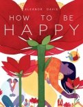 Как быть счастливыми