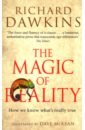 Dawkins Richard The Magic of Reality dawkins richard an appetite for wonder the making of a scientist