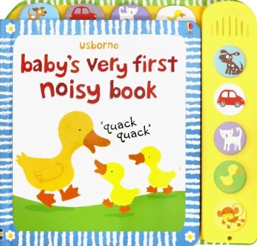 Baby's Very First Noisy Book (sound board book)