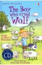 Boy Who Cried Wolf (+CD) o brien eileen miles john c usborne first book of the piano cd