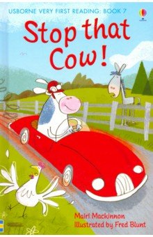 Обложка книги Stop That Cow, Mackinnon Mairi