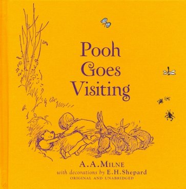 Winnie-the-Pooh: Pooh Goes Visiting  (HB)