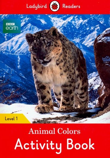 BBC Earth: Animal Colors Activity Book