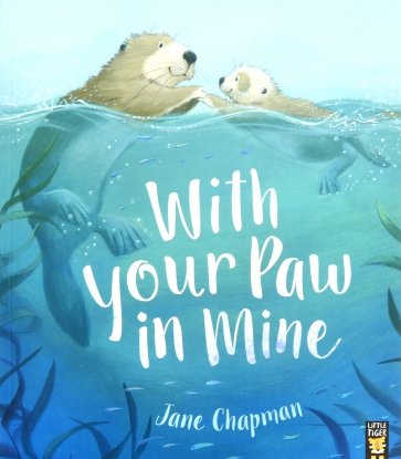 With Your Paw in Mine  (PB)