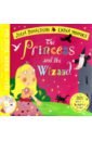 цена Donaldson Julia The Princess and the Wizard (+CD)