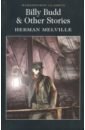 Melville Herman Billy Budd & Other Stories мелвилл герман billy budd and other tales