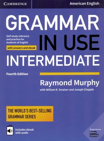 Grammar in Use Intermediate Student's Book with Answers and Interactive eBook