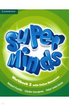 Puchta Herbert, Gerngross Gunter, Lewis-Jones Peter - Super Minds. Workbook 2 with Online Resources