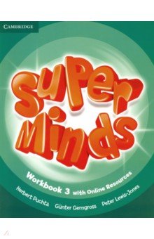 Обложка книги Super Minds. Level 3. Workbook with Online Resources, Puchta Herbert, Gerngross Gunter, Lewis-Jones Peter