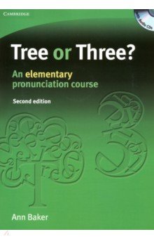 Обложка книги Tree or Three? An elementary pronunciation course +3CD, Baker Ann