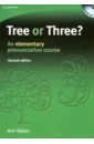 Baker Ann Tree or Three? An elementary pronunciation course +3CD jeffries amanda straightforward advanced second edition workbook with answer key cd