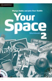 Обложка книги Your Space. Level 2. Workbook +CD, Hobbs Martyn, Starr Keddle Julia