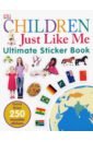 Children Just Like Me. Ultimate Sticker Book mills andrea ancient rome ultimate sticker book
