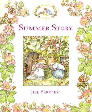 Brambly Hedge: Summer Story