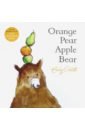 Фото - Gravett Emily Orange, Pear, Apple, Bear emily k hobson lavender and red