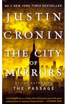 The City of Mirrors (Passage Trilogy Book 3)