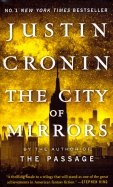 The City of Mirrors (Passage Trilogy Book 3)