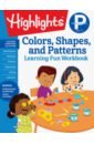 Highlights: Preschool Colors, Shapes & Patterns abc hidden pictures sticker learning fun