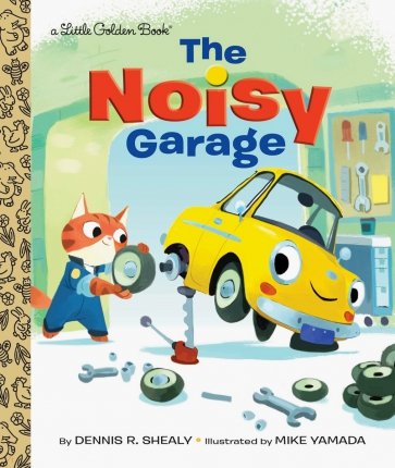 Noisy Garage, the  (HB)