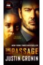Cronin Justin The Passage (TV Tie-in Edition) justin cronin the passage a novel