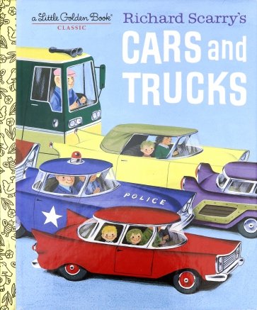 Richard Scarry's Cars and Trucks (HB)