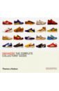 цена Sneakers: The Complete Collectors' Guide