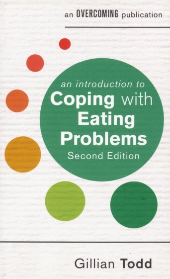 Introduction to Coping with Eating Problems